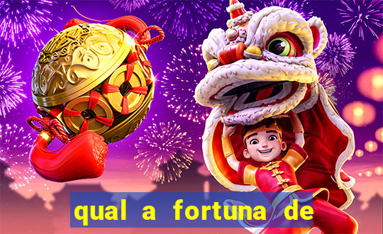 qual a fortuna de aloisio chulapa